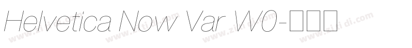 Helvetica Now Var W0字体转换 Helvetica Now Var W0字体转换